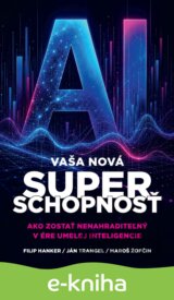 AI: Vaša nová superschopnosť