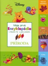 Moja prvá encyklopédia s Mackom Puf a jeho priateľmi - Príroda
