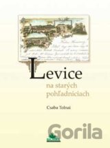 Levice na starých pohľadniciach