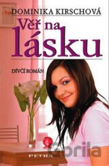 Věř na lásku
