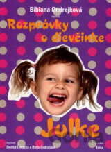 Rozprávky o dievčinke Julke