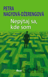 Nepýtaj sa, kde som