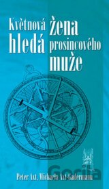 Květnová žena hledá prosincového muže