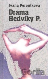 Drama Hedviky P.