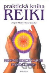 Praktická kniha Reiki