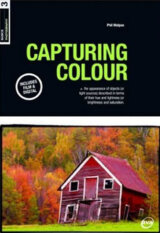 Basics Photography: Capturing Colour