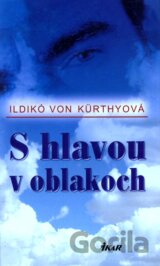 S hlavou v oblakoch