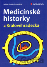 Medicínské historky z Královéhradecka