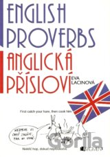 English Proverbs - Anglická přísloví
