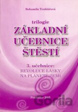 Základní učebnice štěstí 3.