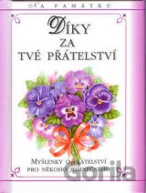 Díky za Tvé přátelství