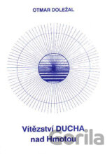 Vítězství ducha nad hmotou
