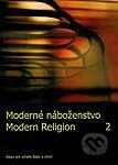 Moderné náboženstvo II