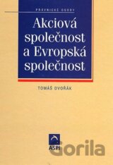 Akciová společnost a Evropská společnost