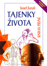 Tajenky života - kniha první