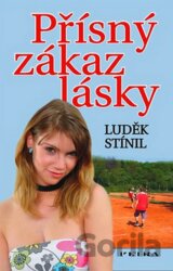 Přísný zákaz lásky