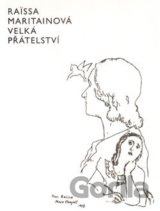 Velká přátelství