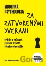 Moderná psychológia: Za zatvorenými dverami