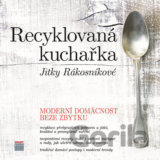 Recyklovaná kuchařka Jitky Rákosníkové