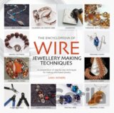 The Encyclopedia of Wire Jewellery Techniques