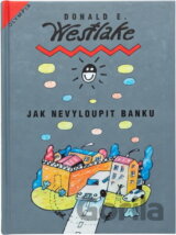 Jak nevyloupit banku