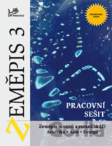 Zeměpis 3 - Pracovní sešit