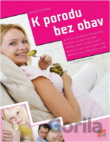 K porodu bez obav - 2. vydání