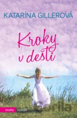 Kroky v dešti