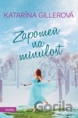 Zapomeň na minulost