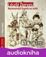 CAPKA FILIP: DARVASI: NEJSMUTNEJSI KAPELA NA SVETE (MP3-CD)