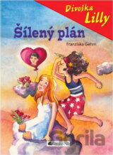 Šílený plán