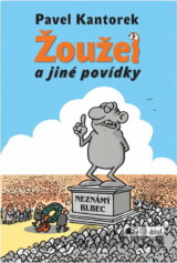 Žoužel a jiné povídky