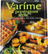 Varíme na prestretom stole