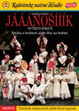 Jááánošííík po tristo rokoch