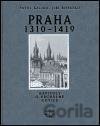 Praha 1310-1419