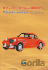 Testy pre šoférov a autoškoly