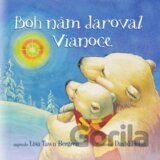 Boh nám daroval Vianoce