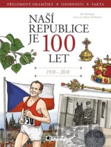 Naší republice je 100 let
