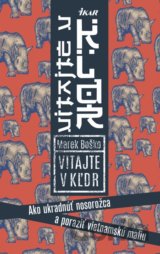 Vitajte v KĽDR! Ako ukradnúť nosorožca a poraziť vietnamskú mafiu