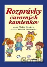 Rozprávky čarovných kamienkov