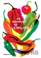 An Anarchy of Chillies