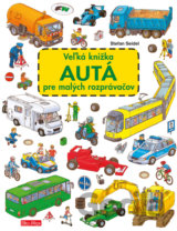 Veľká knižka - Autá pre malých rozprávačov