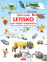 Veľká knižka - letisko pre malých rozprávačov