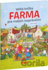 Veľká knižka - Farma pre malých rozprávačov