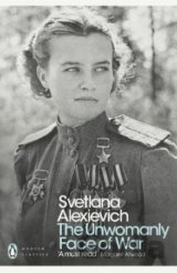 The Unwomanly Face of War