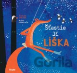 Šťastie je líška