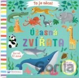 To je něco! Úžasná zvířata