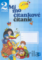 Mimočítankové čítanie pre 2. ročník základných škôl
