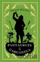Pantagruel and Gargantua