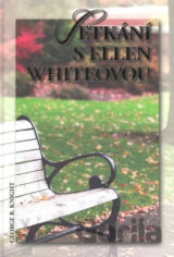 Setkání s Ellen Whiteovou